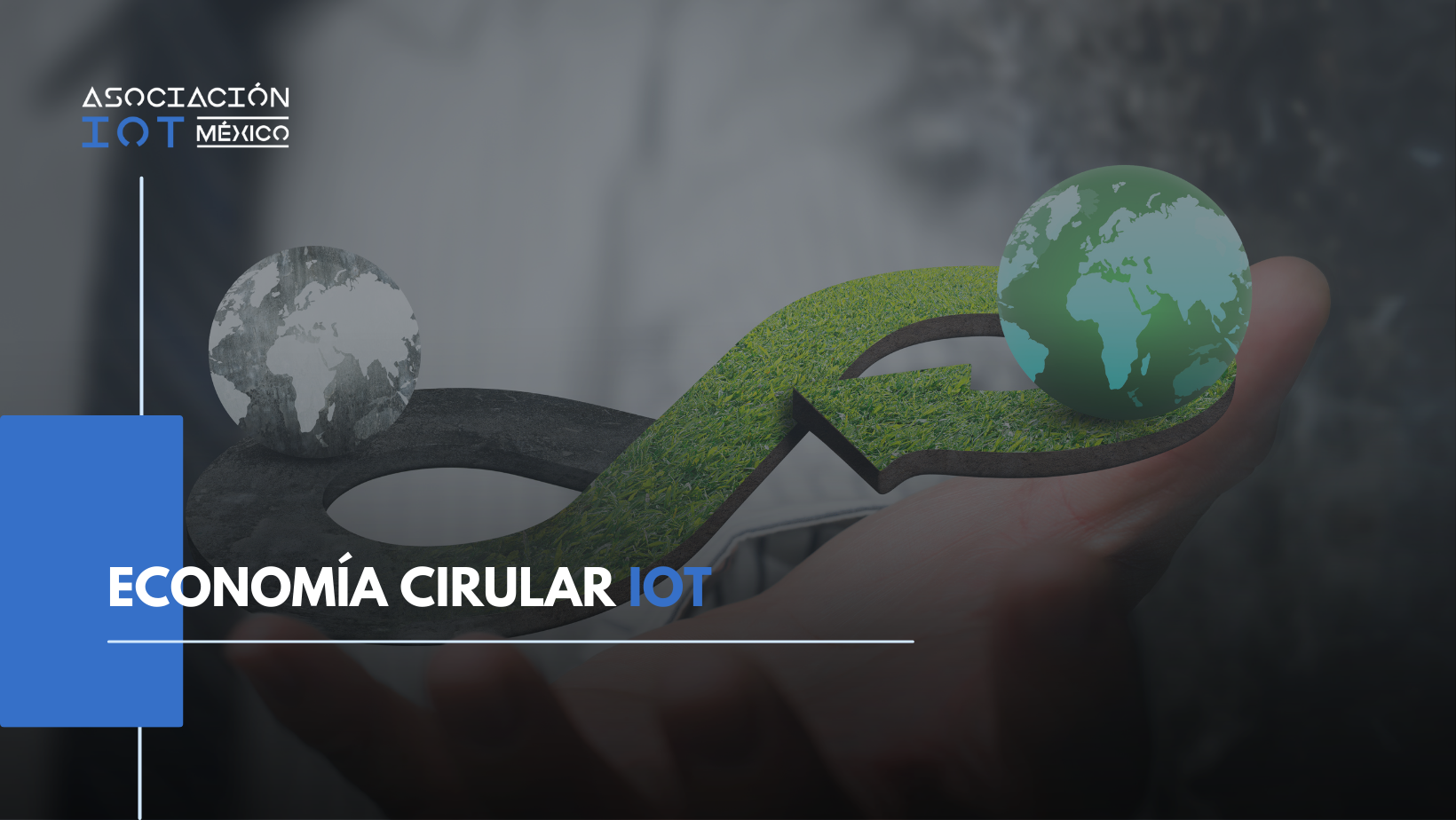 Lee más sobre el artículo Economía Circular IoT